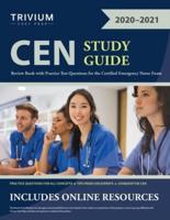 CEN Study Guide: Review Book with Practice Test Questions for the Certified Emergency Nurse Exam