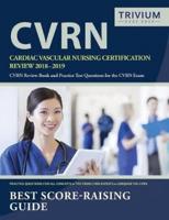 Cardiac Vascular Nursing Certification Review 2018-2019