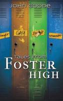 Tales from Foster High