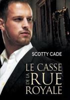 Casse De La Rue Royale (Translation)