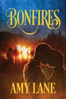 Bonfires Volume 1