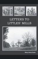 Letters to Littles' Mills