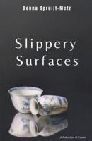 Slippery Surfaces