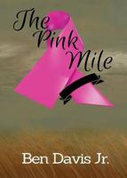 The Pink Mile: Breast Cancer Victims Syndrome