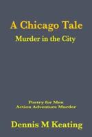 A Chicago Tale