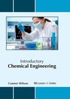 Introductory Chemical Engineering