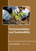 Environmentalism and Sustainability