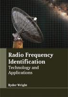 Radio Frequency Identification: Technology and Applications