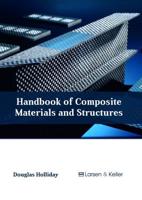 Handbook of Composite Materials and Structures