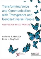 Transforming Voice and Communication With Transgender and Gender-Diverse People