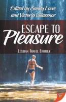 Escape to Pleasure: Lesbian Travel Erotica