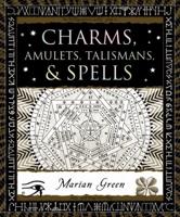 Charms, Amulets, Talismans & Spells