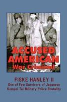 Accused American War Criminal