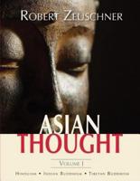Asian Thought: Volume I