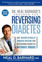 Dr. Neal Barnard's Program to Reverse Diabetes Now