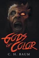 Gods of Color: Book One