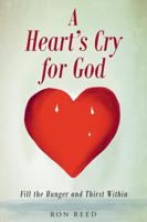 A Heart's Cry for God