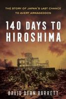 140 Days to Hiroshima