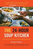 The 24-Hour Soup Kitchen