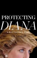 Protecting Diana