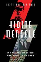Hiding Mengele