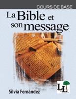 La Bible Et Son Message