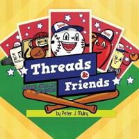 Threads & Friends