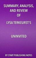 Summary, Analysis, and Review of Lysa TerKeurst's Uninvited