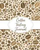 Coffee Tasting Journal:  Log & Rate Your Favorite Coffee Varieties and Roasts   Fun Notebook Gift for Coffee Drinkers   Espresso