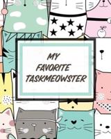 My Favorite Taskmeowster: Cat Co-Worker   Funny At Home Pet Lover Gift   Feline   Cat Lover   Furry Co-Worker   Meow