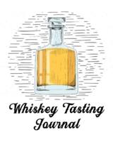 Whiskey Tasting Journal: Whiskey Review Notebook   Cigar Bar Companion   Single Malt   Bourbon Rye Try   Distillery Philosophy   Scotch   Whisky Gift   Orange Roar