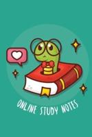 Online Study Notes: Lecture and Reading Notebook for Taking Notes In School   Online Education   Online Student