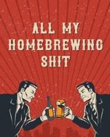All My Homebrewing Shit: Homebrew Log Book   Beer Recipe Notebook