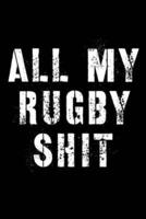 All My Rugby Shit: Outdoor Sports   Coach Team Training   League Players   Rugby Coach Gift