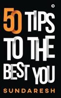 50 Tips to the Best You