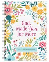 2023 God Made You for More Creative Planner