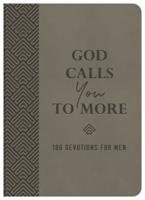 God Calls You to More