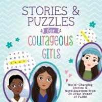 Stories and Puzzles for Courageous Girls
