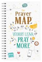 The Prayer Map: Worry Less, Pray More