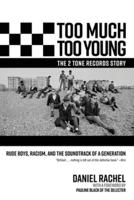 Too Much Too Young, the 2 Tone Records Story