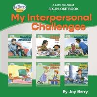 A Let's Talk About Six-in-One Book - My Interpersonal Challenges