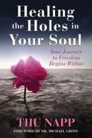 Healing the Holes in Your Soul