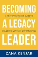 Becoming a Legacy Leader