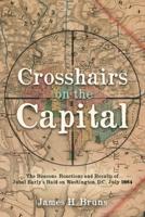 Crosshairs on the Capital