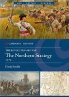 The Revolutionary War. The Northern Strategy, 1776