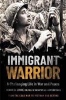 Immigrant Warrior