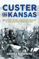 Custer in Kansas