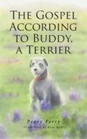 The Gospel According to Buddy, a Terrier