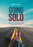 GOING SOLO: Leveling the Playing Field in Professional Services