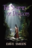 The Schemes of Dragons